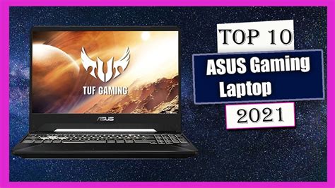 10 Best Asus Gaming Laptop You Can Buy 2021 Youtube