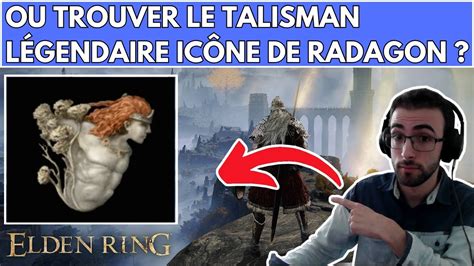 Elden Ring Emplacement Localisation Comment O Trouver Le Talisman