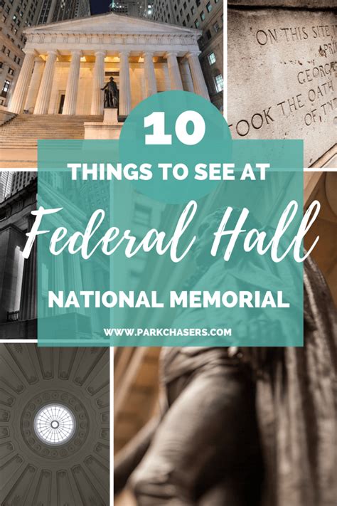 10 Things To See At Federal Hall National Memorial Park Chasers