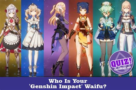 Who Is Your Genshin Impact Waifu Video Games Quizrain