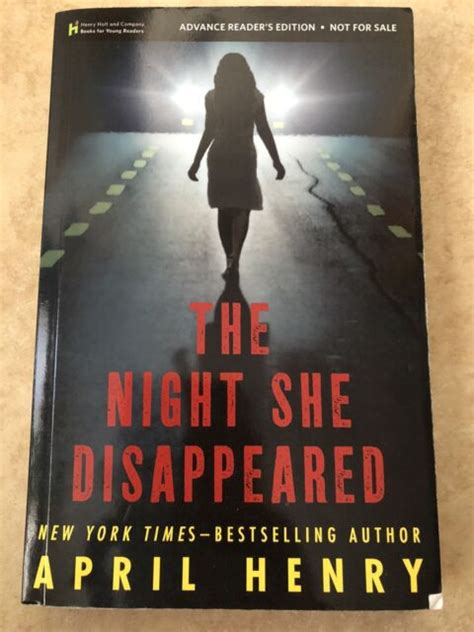 The Night She Disappeared By April Henry 2013 Trade Paperback For