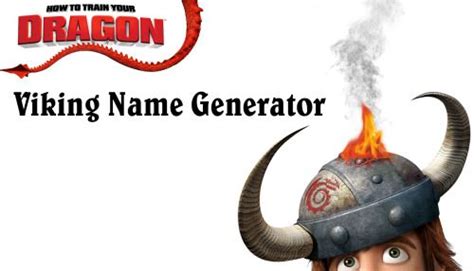 Httyd Viking And Dragon Name Generator Because I Got