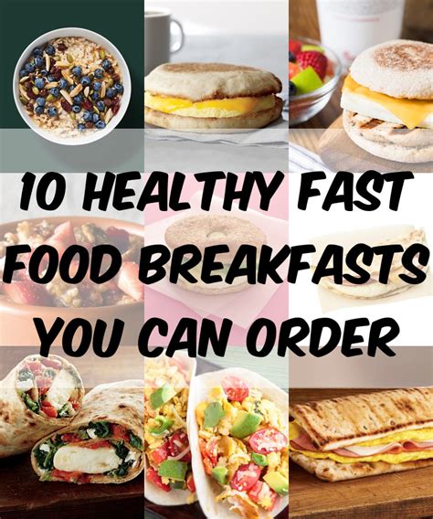 10 Healthiest Fast Food Breakfasts You Can Order