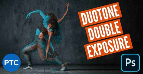 Duotone Double Exposure Effect In Photoshop — How To Achieve It