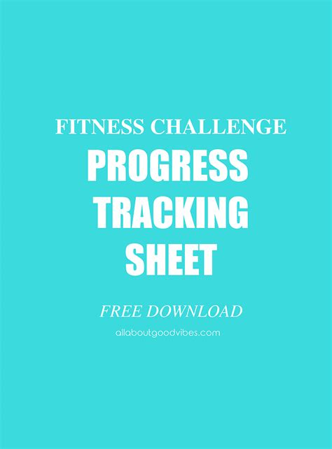Fitness Progress Tracking Sheet Free Download All About Good Vibes