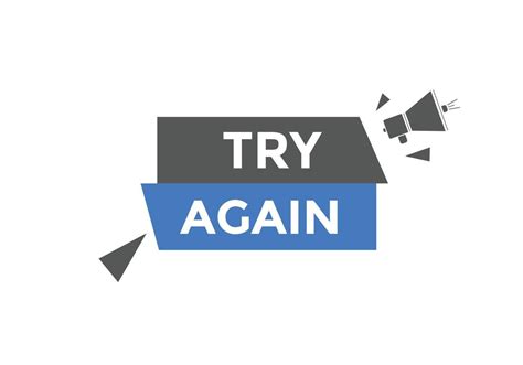 Try Again Text Button Speech Bubble Try Again Colorful Web Banner
