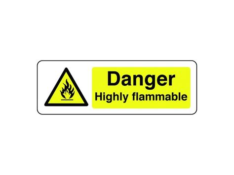 Danger Highly Flammable Sign Hazard Signs Safe Industrial