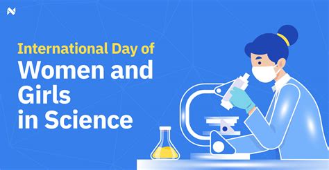 International Day Of Women And Girls In Science Narrativa
