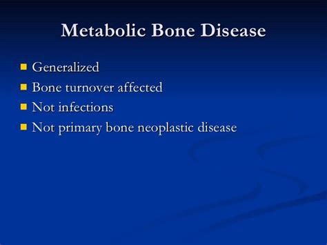 Metabolic Bone Disease