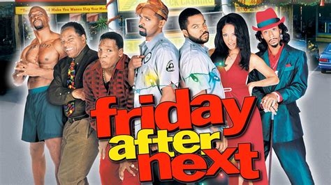 Friday After Next Picture Image Abyss