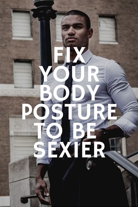 how to fix bad posture and be more attractive body posture bad posture postures