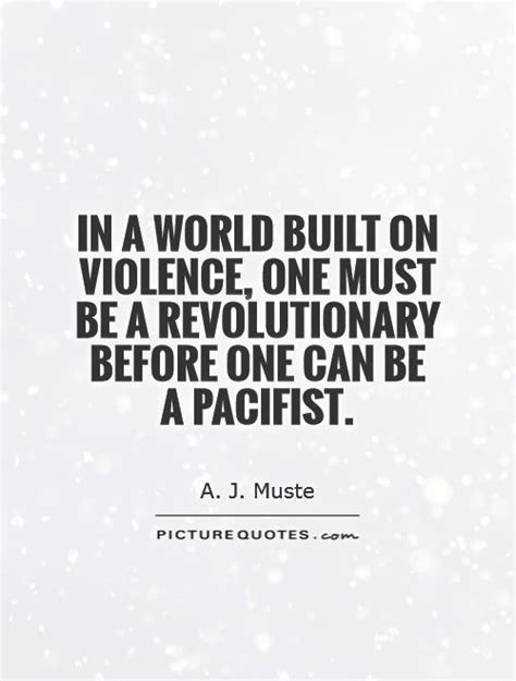 Maybe you would like to learn more about one of these? Pacifist Quotes And Sayings. QuotesGram