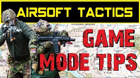 Airsoft Tactics Game Mode Tips Youtube