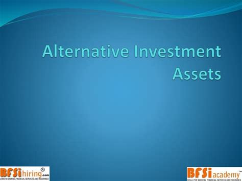 Alternate Investments Other Asset Classes Ppt