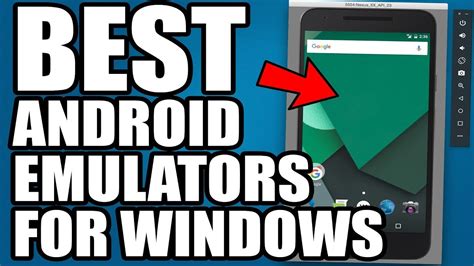 5 Best Android Emulators For Windows Youtube