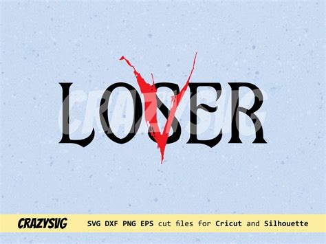 Loser Lover Svg Vectorency