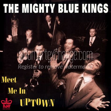 Album Art Exchange Meet Me In Uptown By The Mighty Blue Kings Album