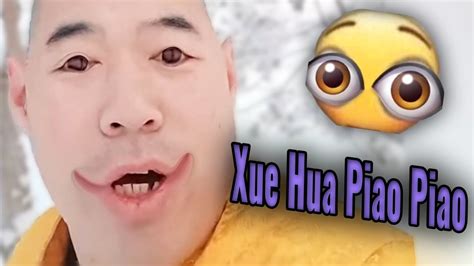 👁👄👁 Xue Hua Piao Piao Memes 👁👄👁 Youtube