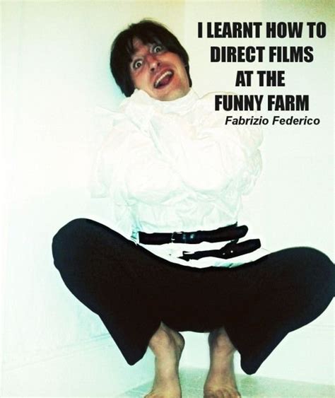 In england, i'm a horror movie director. film director quotes filmmaker quotes fabrizio federico ...