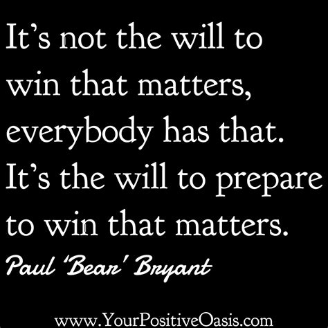 Inspirational Paul Bear Bryant Quotes