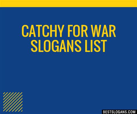 100 Catchy For War Slogans 2024 Generator Phrases And Taglines
