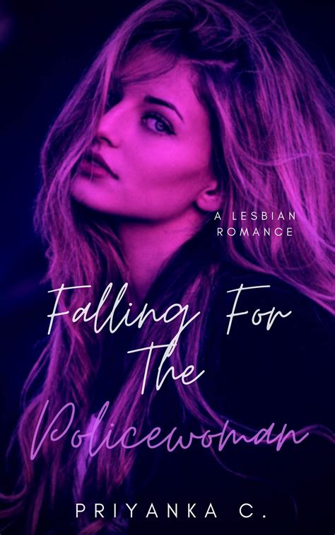 Falling For The Policewoman A Steamy Lesbian Police Romance By