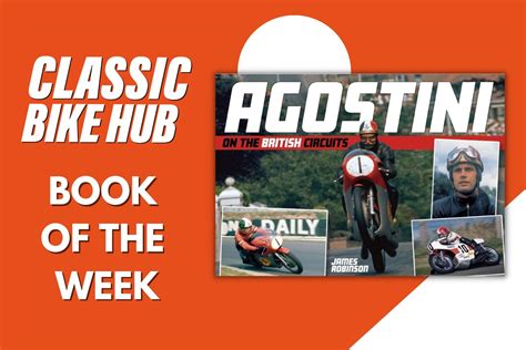 Book Of The Week Agostini On Th Features Classic Bike Hub