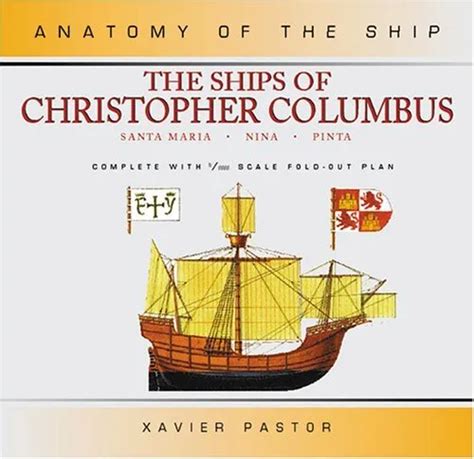 Ships Christopher Columbus Revised Anatomy Of The By Pastor Xavier