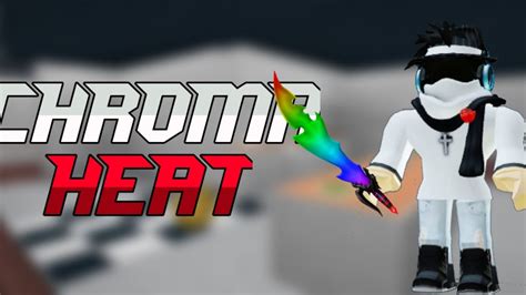 Today in roblox, glitch takes on mm2 and keeps getting murderer. ROBLOX MM2 | CHROMA HEAT GIVEAWAY - YouTube