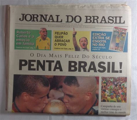 Acompanhe no uol esporte as últimas notícias, fotos, vídeos, dicas e competições de futebol e provas de outras modalidades. Futebol Copa 2002 Jornal Do Brasil Brasil Pentacampeão - R ...