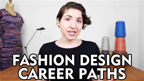 Fashion Jobs Fashion Design Career Paths Youtube