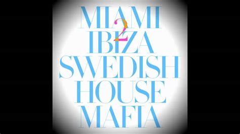 INSTRUMENTAL Swedish House Mafia Miami 2 Ibiza Ft Tinie Tempah