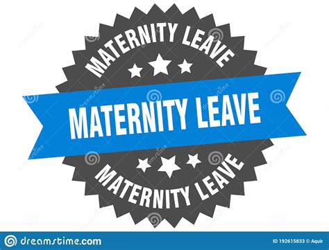 Maternity Leave Sign Maternity Leave Round Isolated Ribbon Label Stock