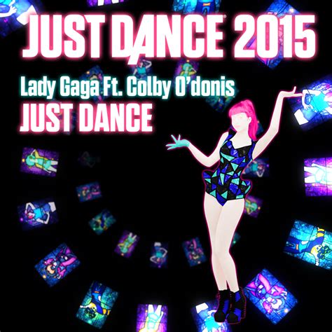 Just Dance By Lady Gaga Ft Colby Odonis