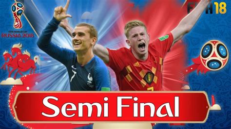 france vs belgium fifa 18 world cup semi final youtube