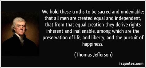 The Pursuit Of Happiness Quotes Thomas Jefferson Lark Sharla