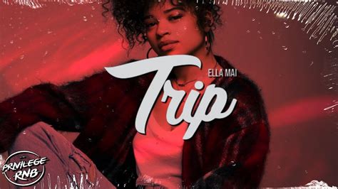 Ella Mai Trip Official Lyrics Youtube Music