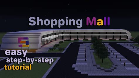 Minecraft How To Build A Modern Shopping Mall Tutorial Youtube