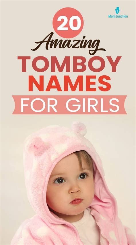 20 Amazing Tomboy Names For Girls Artofit