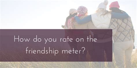 How Do You Rate On The Friend Meter Group Therapy Associates