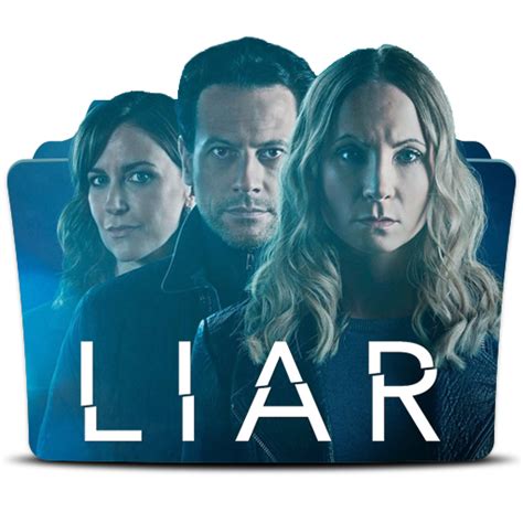 Liar Tv Series 2017 Folder Icon By Ivors On Deviantart