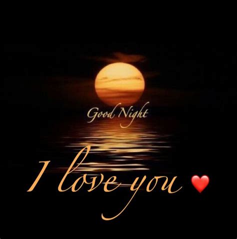 Good Nighti Love You ️ Good Night Love Messages Good Night Love You