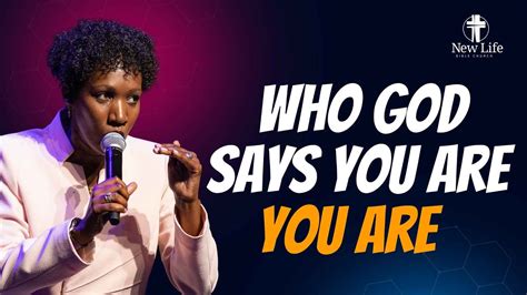 Who God Says You Are You Are Rev Faithful Manjoro New Life Bible