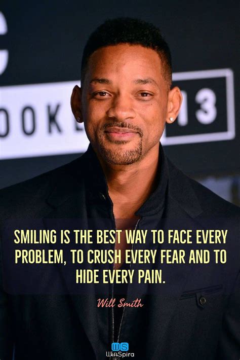 Will Smiths 22 Inspirational And Motivational Quotes Winspira Will