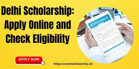 Delhi Scholarship 2024 Apply Online And Eligibility