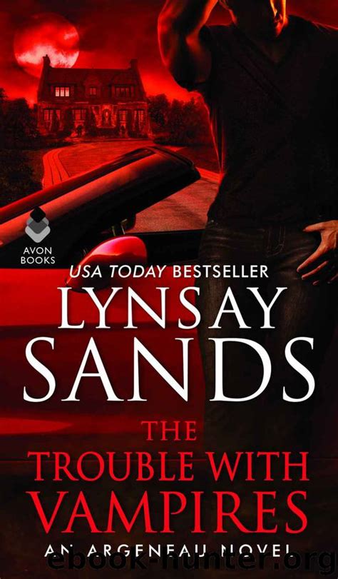 The Trouble With Vampires An Argeneau Novel By Lynsay Sands Free