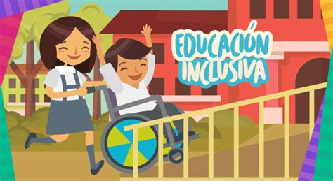 Educacion Inclusiva Educacion Inclusiva