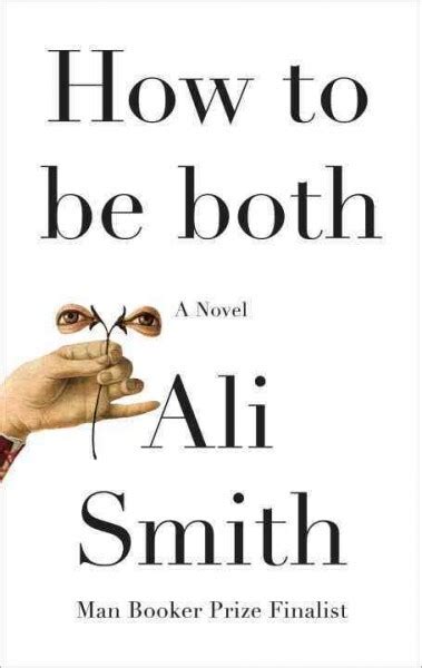 Book Review How To Be Both By Ali Smith Npr