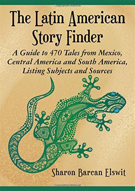 steven read the latin american story finder a guide to 470 tales from mexico central page 1