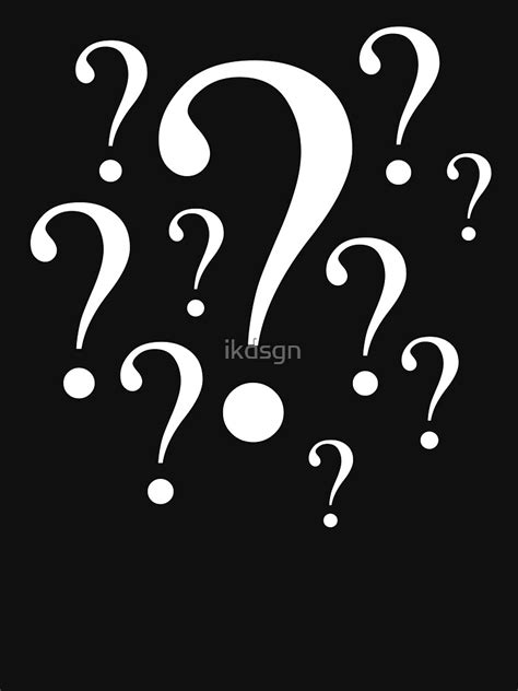 Question Marks White T Shirt By Ikdsgn Redbubble Question Mark